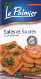 Le Palmier - Cuisine facile / Salés et sucrés (Bilingue : arabe, français) Le Palmier - Cuisine facile / Salés et sucrés (Bilingue : arabe, français)