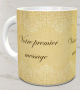 Mug fond doré calligraphie - Tasse avec trois messages personnalisés Mug fond dore calligraphie - Tasse avec trois messages personnalises