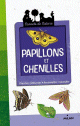 Papillons et Chenilles Papillons et Chenilles